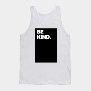 Be Kind Tank Top